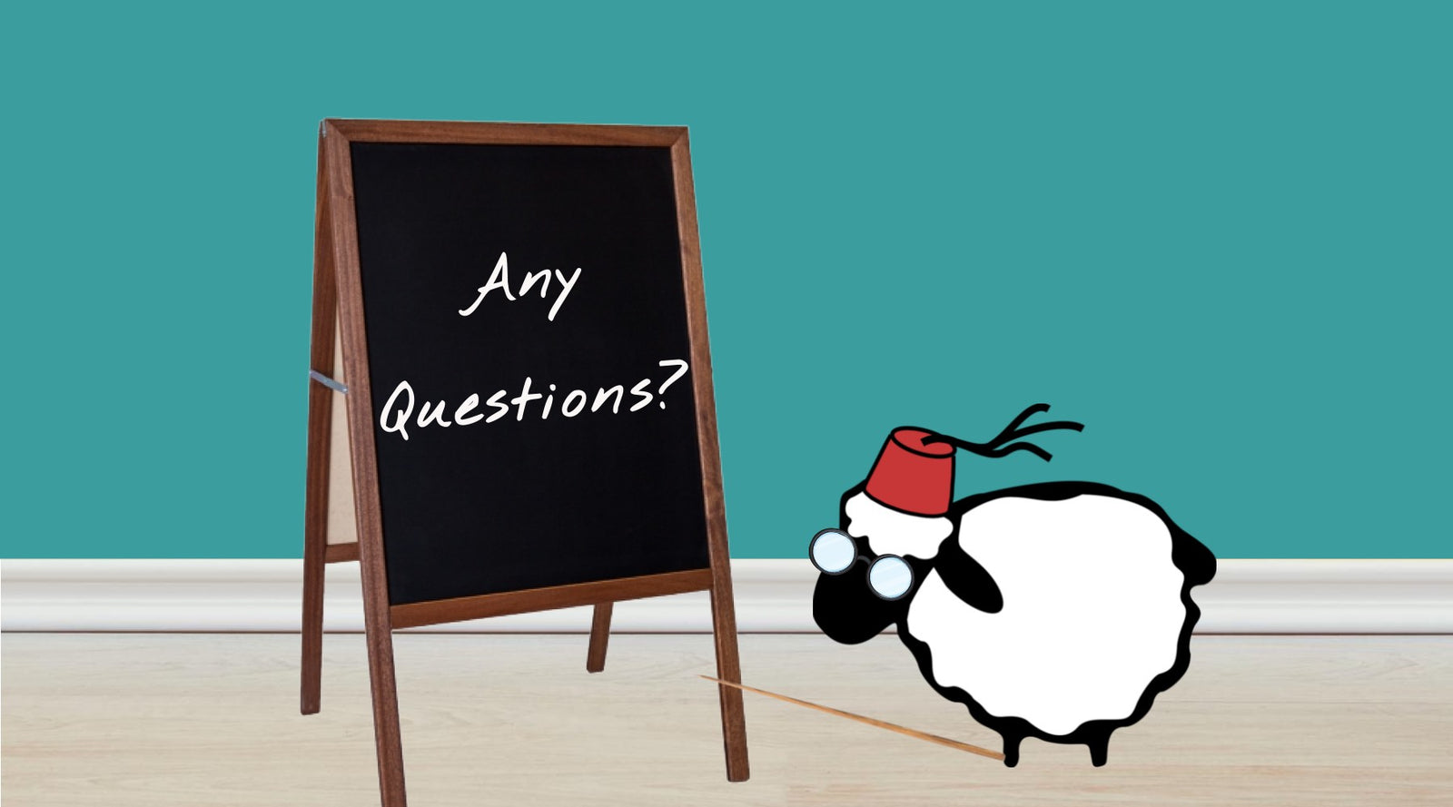 Sheep dressed as teacher. A sign says: Any Questions?